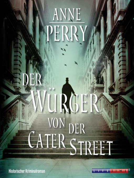 Title details for Der Würger von der Cater Street (Gekürzt) by Anne Perry - Available